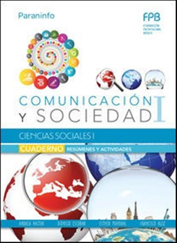 Ciencias Sociales I Comunicacion Y Sociedad I Cuaderno Tr...