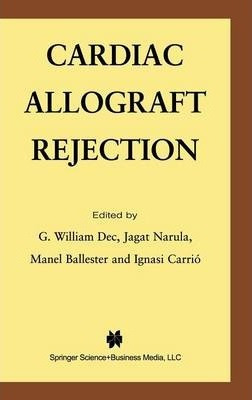 Cardiac Allograft Rejection - G. William Dec