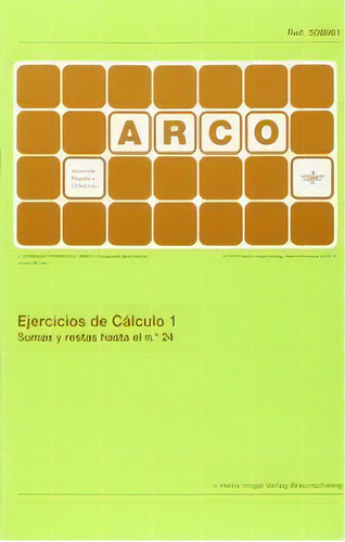 Ejercicios De Cãâ¡lculo 1. Sumas Y Restas Hasta El N 24, De Aa.vv. Editorial Ferrer En Español