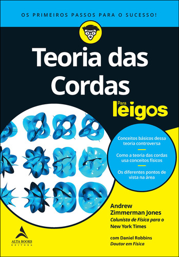Teoria Das Cordas Para Leigos, De Andrew Zimmerman Jones. Editora Alta Books, Capa Mole Em Português, 2023