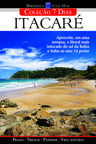 Livro Coleção 7 Dias - Itacaré