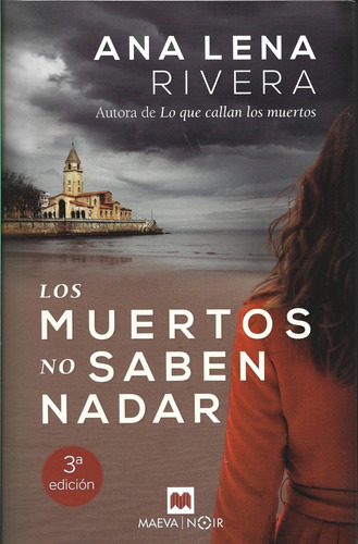 Muertos No Saben Nadar, Los - Lo Que Callan Los Muertos 3 - 