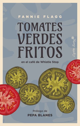 Tomates Verdes Fritos En El Cafe De Whistle Stop - Flagg,fan