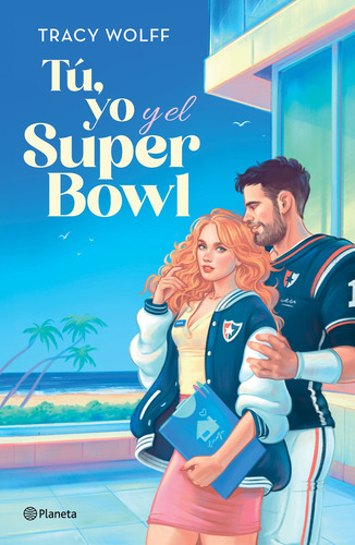 Tú, Yo Y El Super Bowl