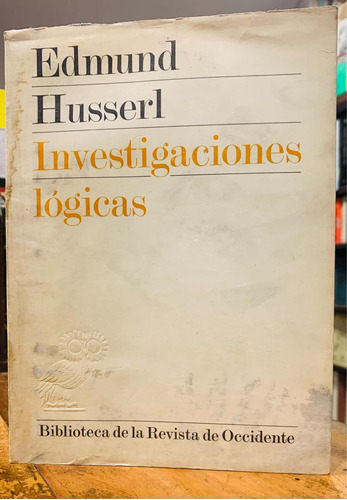 Investigaciones Lógicas, Edmund Husserl