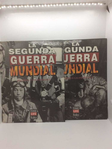 Segunda Guerra - Regreso A Las Filipinas - Tomos 1 Y 2