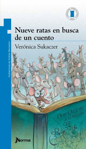 Nueve Ratas En Busca De Un Cuento - Verónica Sukaczer