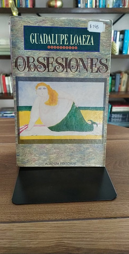 Obsesiones / Guadalupe Loaeza