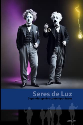 Seres De Luz - Siglo Xx: 5 Grandes Maestros Contemporaneos