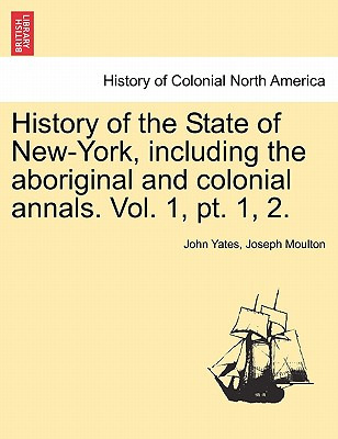Libro History Of The State Of New-york, Including The Abo...