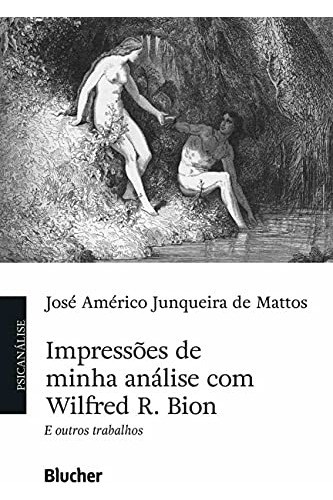 Libro Impressoes De Minha Analise Com Wilfred R. Bion E Outr