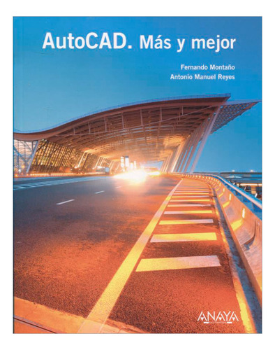 Libro Autocad. Más Y Mejor