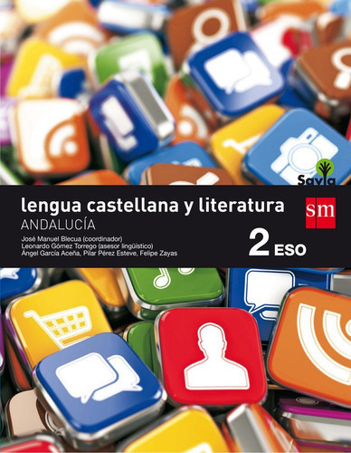 Lengua castellana y literatura. 2 ESO. Savia. AndalucÃÂa, de García Aceña, Ángel L.. Editorial EDICIONES SM, tapa blanda en español
