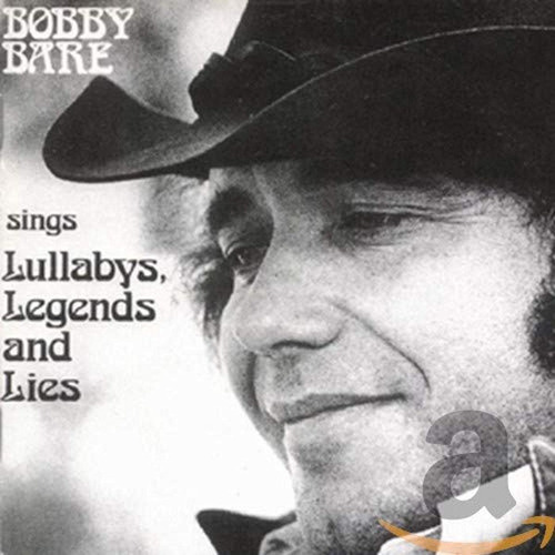 Cd Bobby Bare Sings Lullabys, Legends And Lies - Bobby Bare