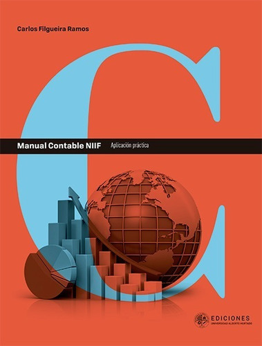 Manual Contable Niif. Aplicación Practica