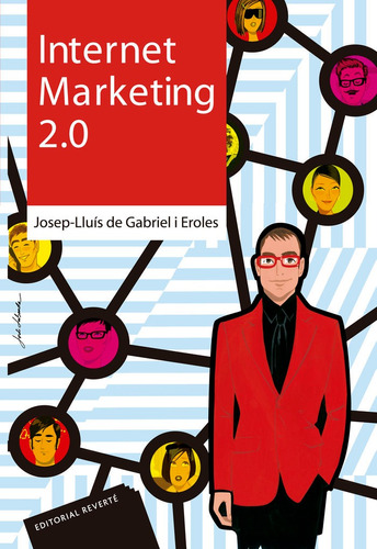 Libro Internet Marketing 2.0 (t.blanda) . - De Gabriel I ...