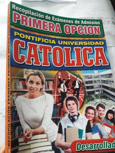 Libro De Examenes Catolica Primera Opcion