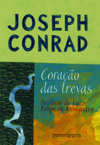 Coração das Trevas, de Conrad, Joseph. Editora Schwarcz SA, capa mole em português, 2008