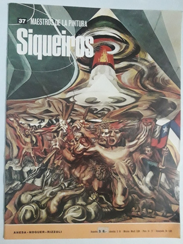 Maestros De La Pintura #37 Siqueiros Año 1973