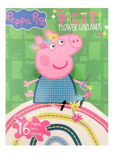 Libro Para Colorear Peppa Pig Pretty Flower Garlands/ Nuevo