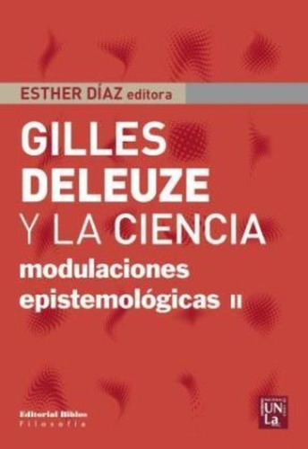 Gilles Deleuze Y La Ciencia