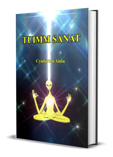 Imagen 1 de 1 de Tuimm Sanat - Vida Extraterresre