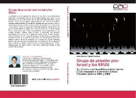 Libro Grupo De Presion Pro-israel Y Los Eeuu - Saba Gonza...