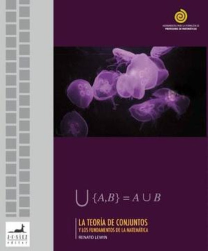 Libro Teoría De Conjuntos Y Fundamentos De La Matemáti /652