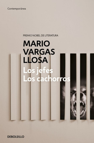 Los Jefes Los Cachorros* - Mario Vargas Llosa