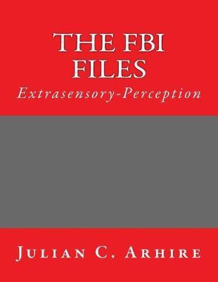 Libro Extrasensory-perception : The Fbi Files - Julian C ...