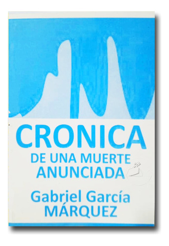 Crónica De Una Muerte Anunciada Gabriel García Márquez Libro