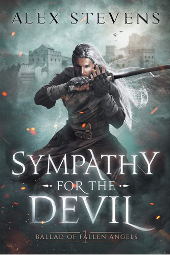 Libro: Sympathy For The Devil (ballad Of Fallen Angels)