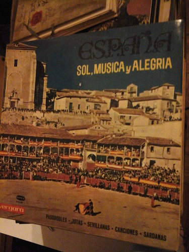 Vinilo 3984 - España Sol Musica Y Alegria - Vergara