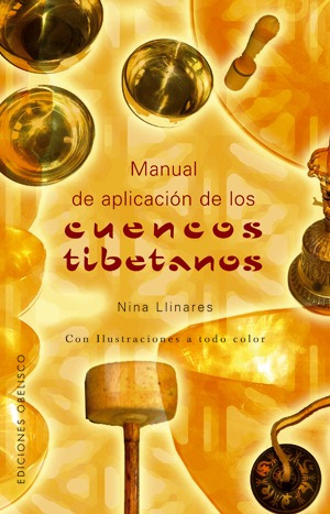 Libro Manual De Aplicación De Los Cuencos Tibetanosicacion