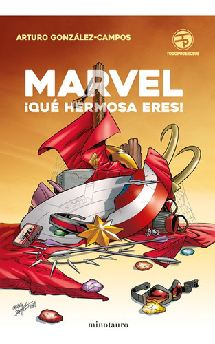 Marvel, Ãâ¡quãâ© Hermosa Eres!, De González-campos, Arturo. Editorial Minotauro, Tapa Blanda En Español