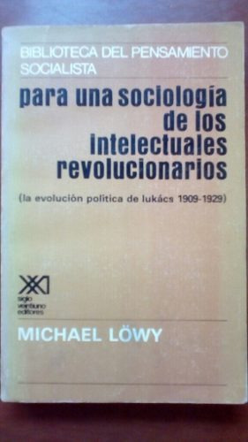 Libro Para Una Sociología De Los Intelectuales. Libro