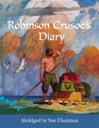 Robinson Crusoe´s Diary - Hodder / Hackman, Sue