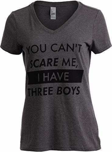 No Me Puedes Asustar, Tengo Tres Hijos | Camiseta Divertida 