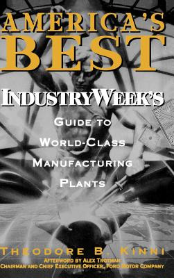 Libro America's Best: Industryweek's Guide To World-class...