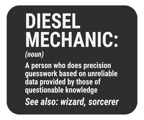 Funny Gag Sarcastic Mousepad Diesel Mechanic Definition Offi