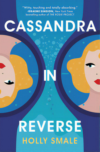 Cassandra In Reverse, De Smale, Holly. Editorial Mira, Tapa Dura En Inglés