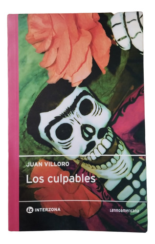 Libro Los Culpables Juan Villoro