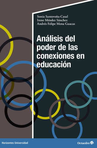 Libro Analisis Del Poder De Las Conexiones En Educacion -...