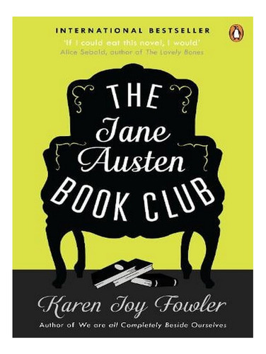 The Jane Austen Book Club (paperback) - Karen Joy Fowl. Ew02