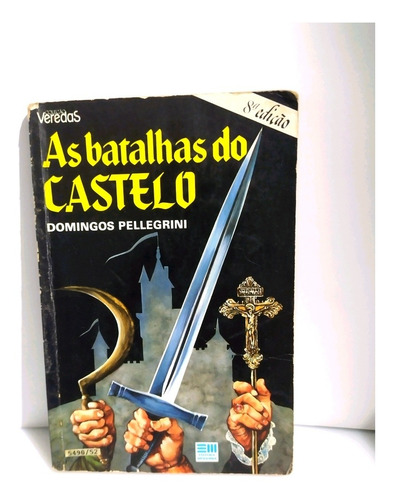 Imagem 1 de 1 de Livro As Batalhas Do Castelo