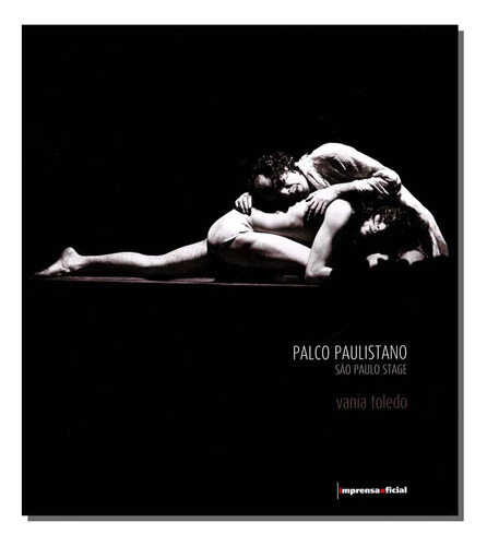 Libro Palco Paulistano Sao Paulo Stage De Toledo Vania Impr