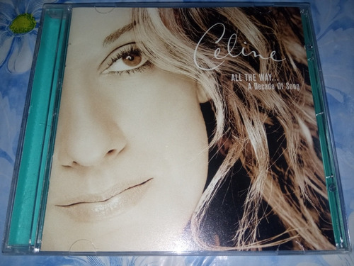 Cd Nuevo, Celine Dion All The Way A Decade Balada En Ingles