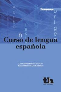 Curso De Lengua Espaã¿ola - Hernando Cuadrado,luis Alberto