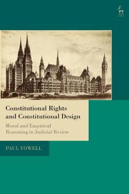Libro Constitutional Rights And Constitutional Design : M...