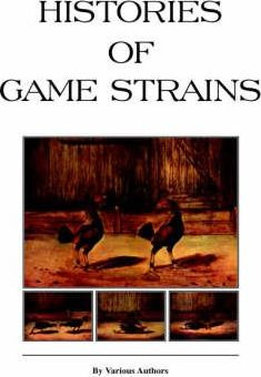 Libro Histories Of Game Strains (history Of Cockfighting ...